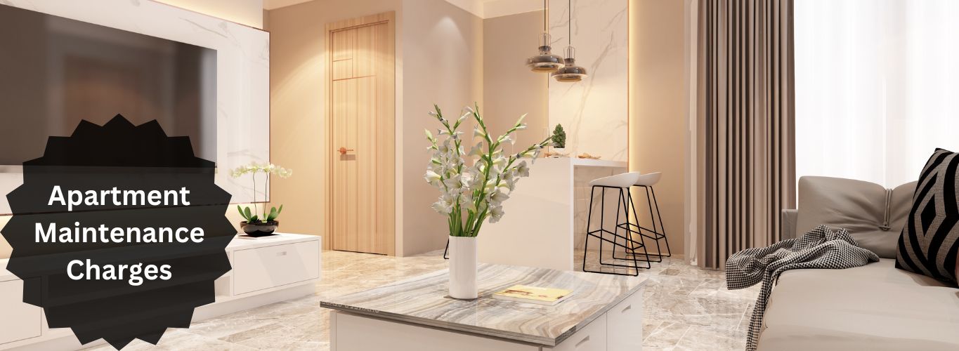 Apartment Maintenance Charges